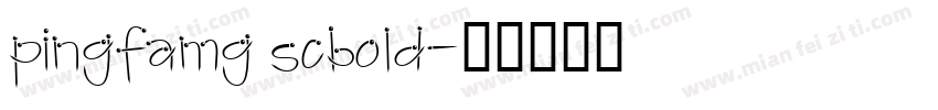 pingfamg scbold字体转换